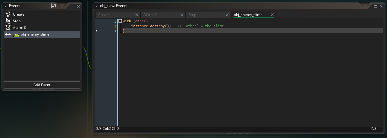 The obj_claw Collision event with obj_enemy_slime in GameMaker, running with (other) instance_destroy().